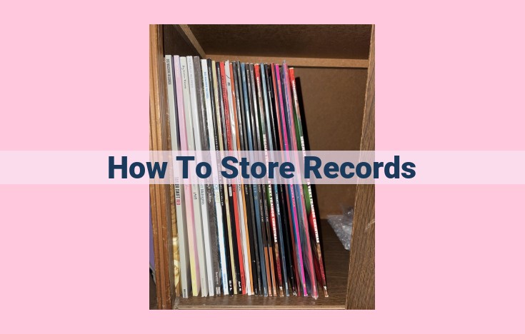 how to store records