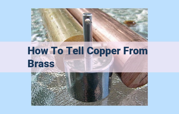 how to tell copper from brass