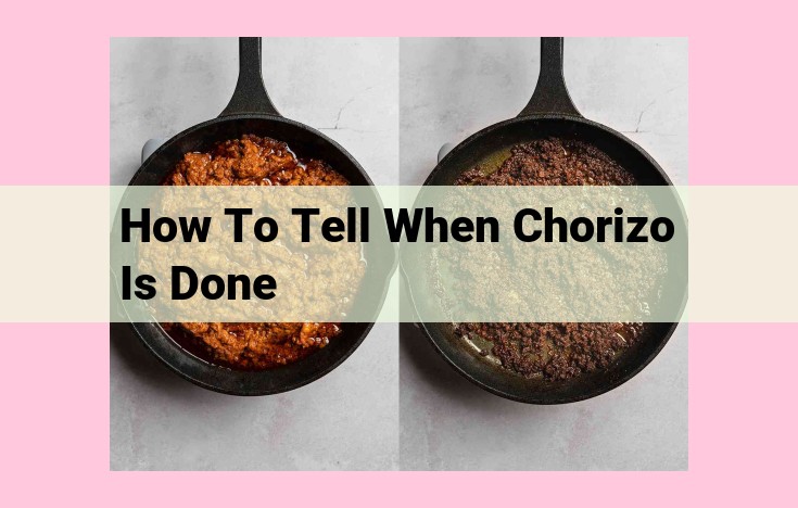 how to tell when chorizo is done