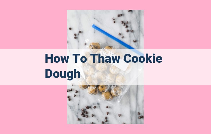 how to thaw cookie dough