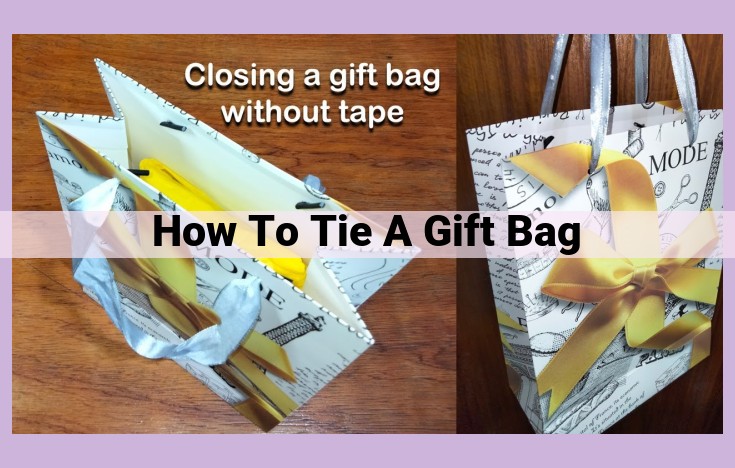 how to tie a gift bag