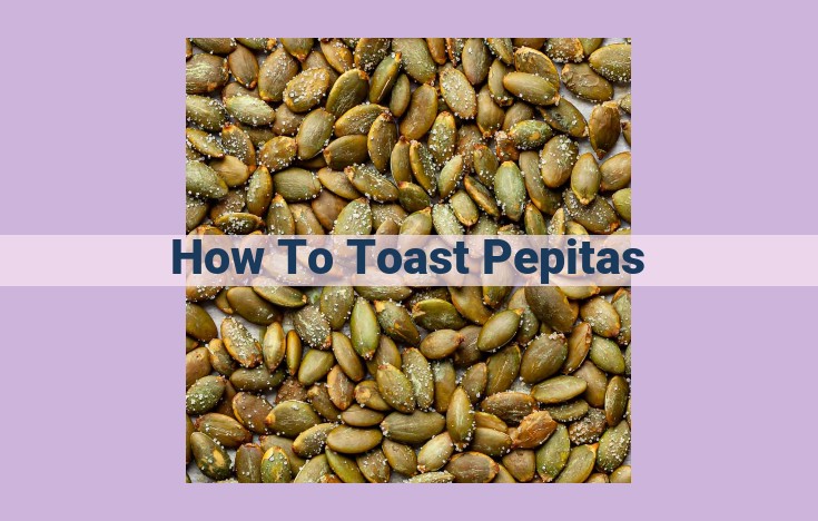 how to toast pepitas