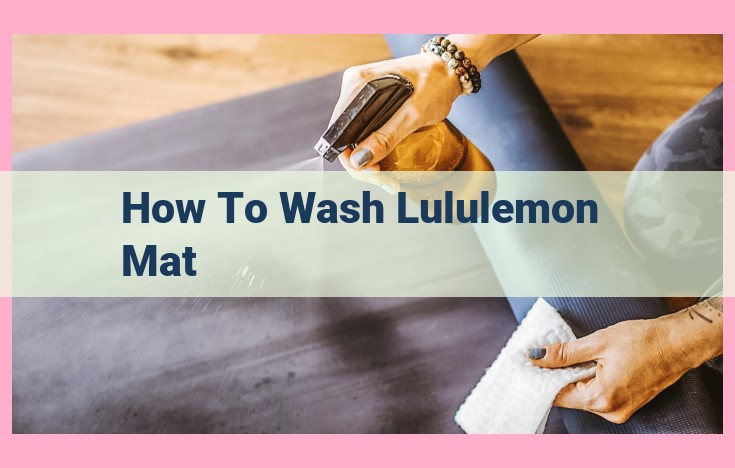 how to wash lululemon mat