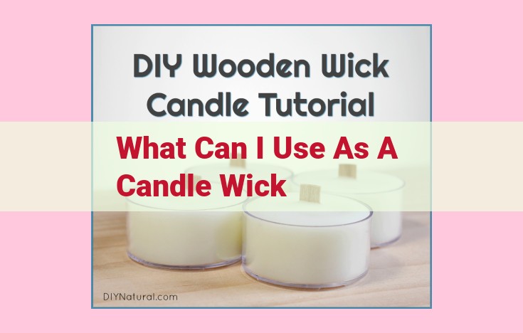 what can i use as a candle wick