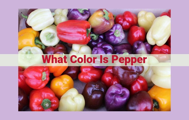 what color is pepper