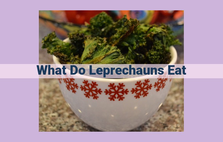 what do leprechauns eat