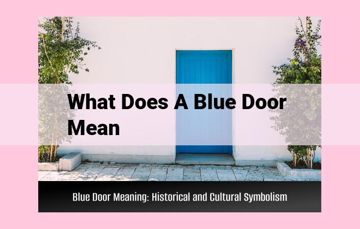 what does a blue door mean