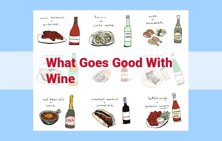 what goes good with wine