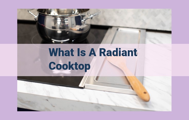 what is a radiant cooktop