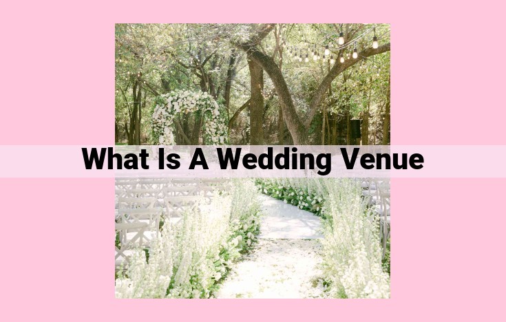 what is a wedding venue