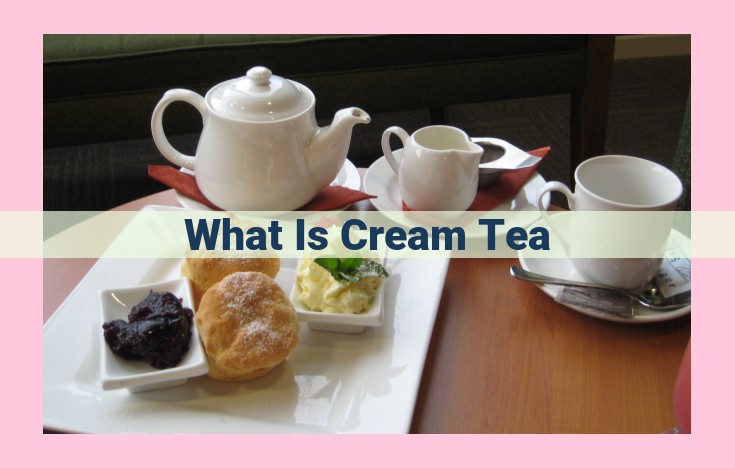 what is cream tea