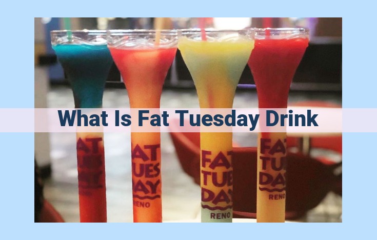 what is fat tuesday drink