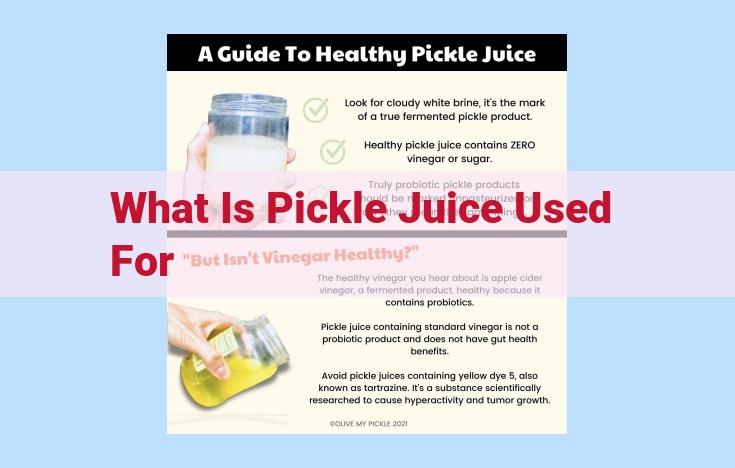 what is pickle juice used for