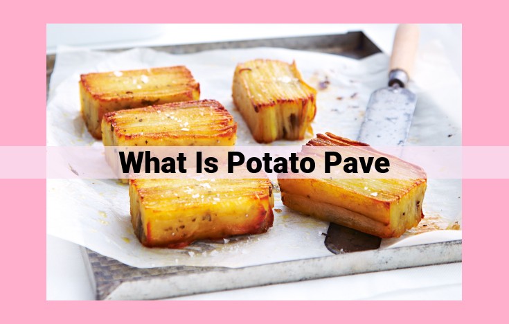 what is potato pave