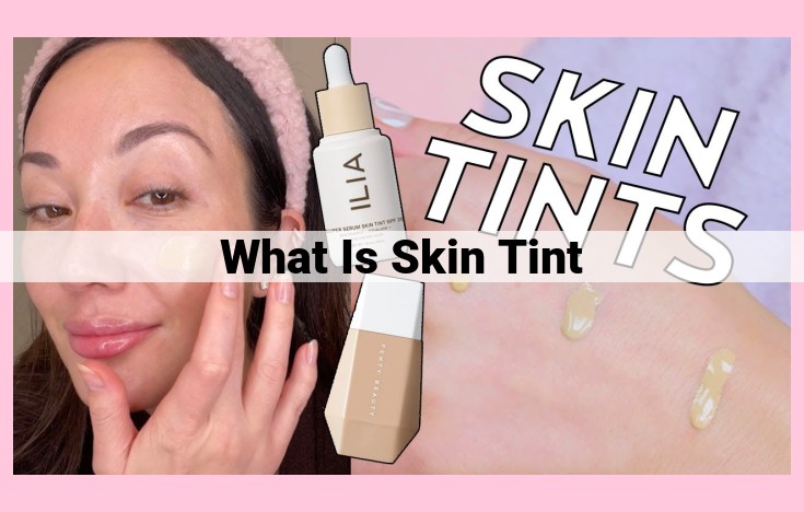 what is skin tint