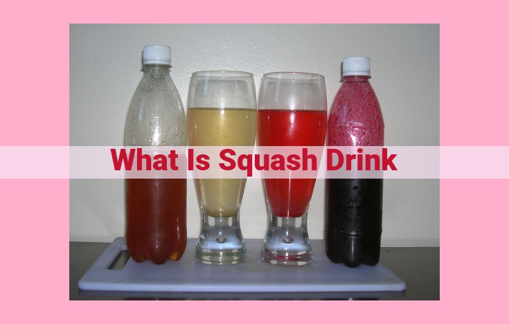 what is squash drink