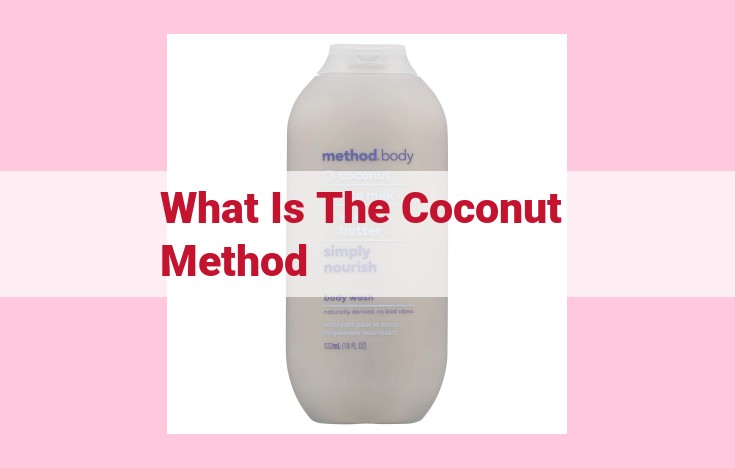 what is the coconut method