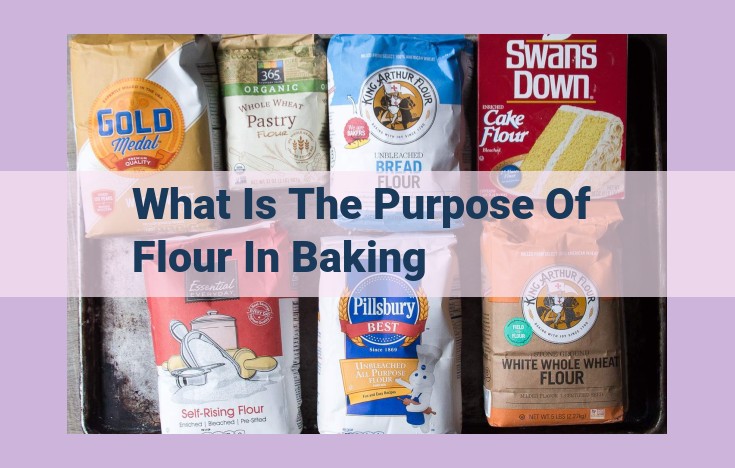 what is the purpose of flour in baking