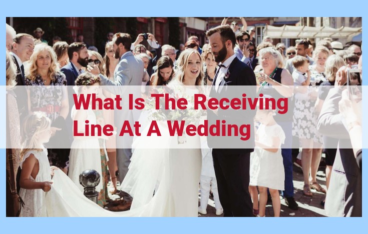 what is the receiving line at a wedding