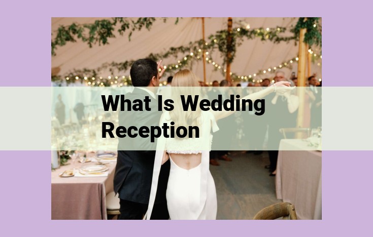 what is wedding reception