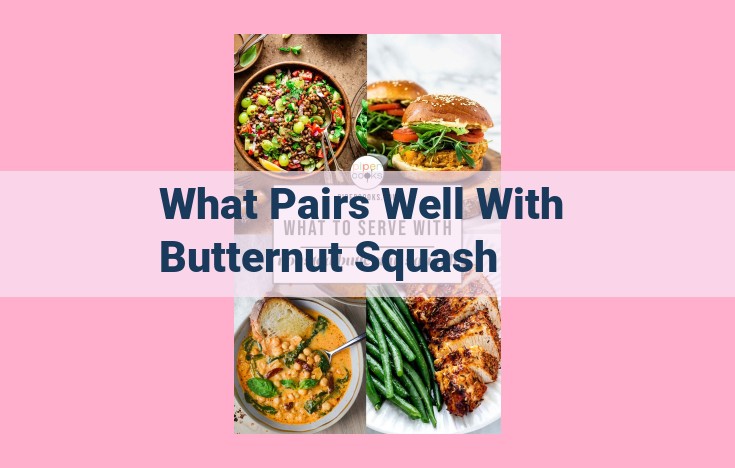 what pairs well with butternut squash