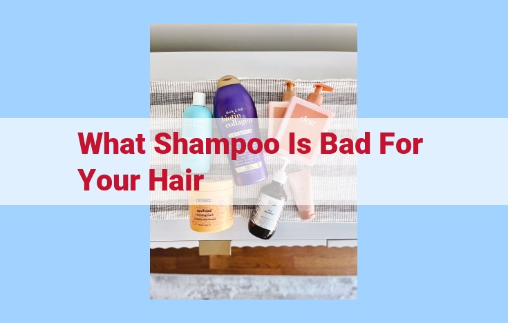 what shampoo is bad for your hair