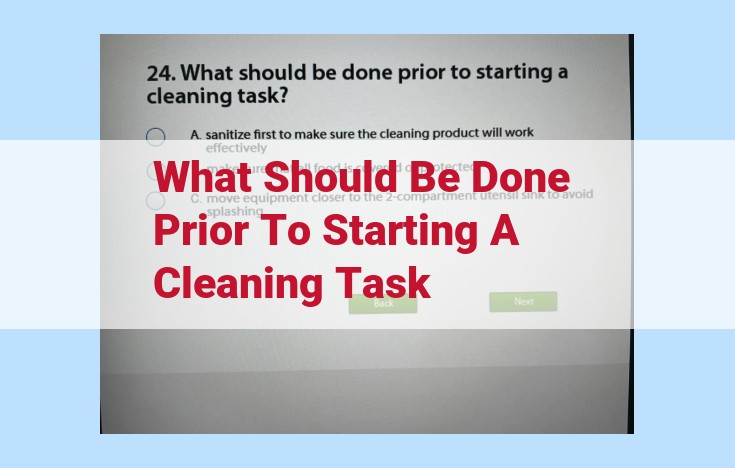 what should be done prior to starting a cleaning task