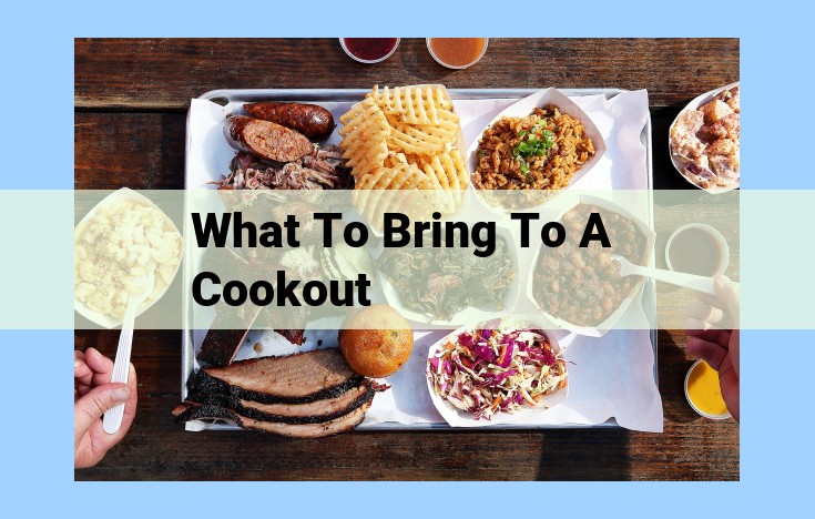 what to bring to a cookout