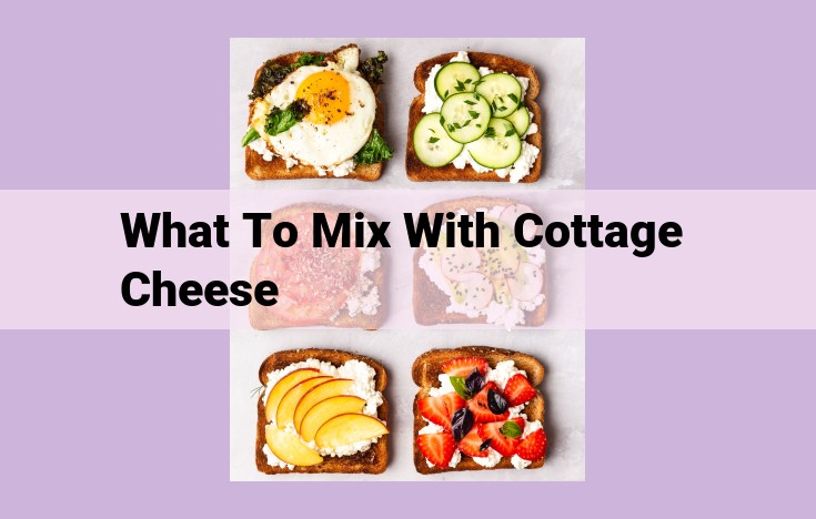 what to mix with cottage cheese