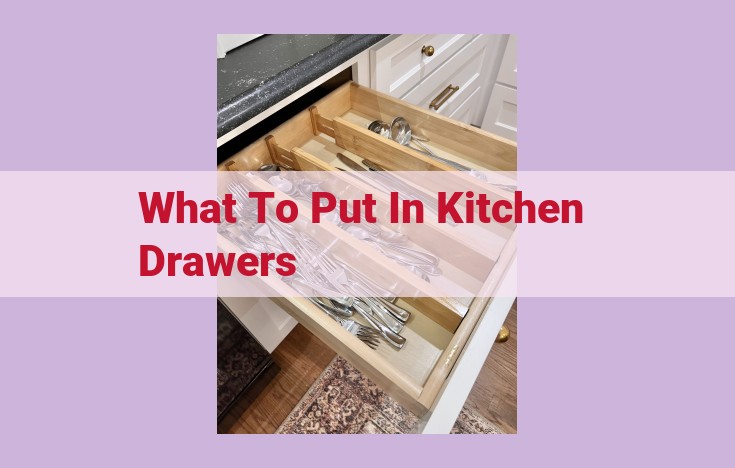 what to put in kitchen drawers