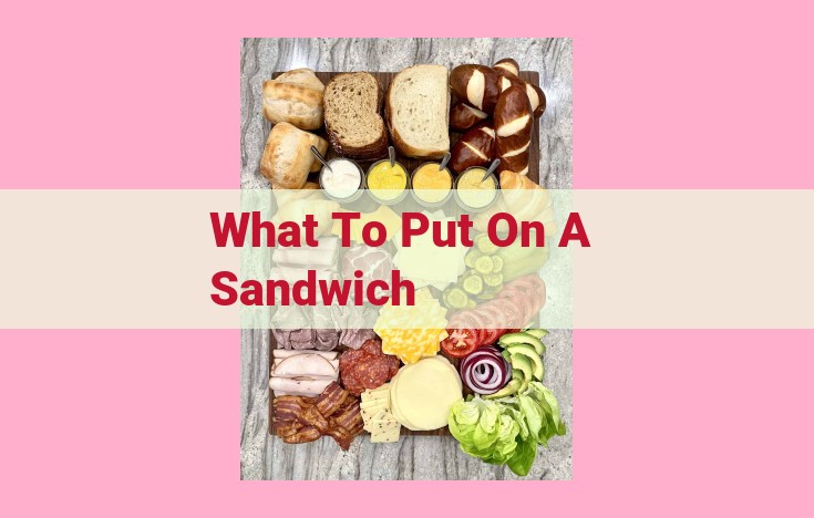 what to put on a sandwich