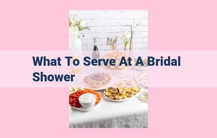 what to serve at a bridal shower