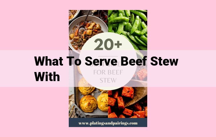 what to serve beef stew with