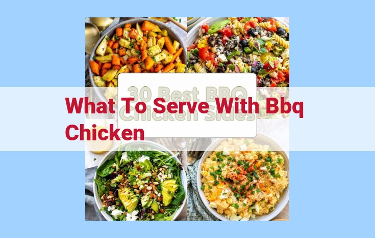 what to serve with bbq chicken