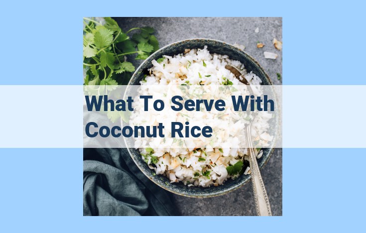 what to serve with coconut rice