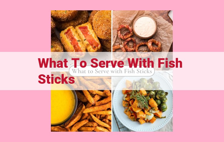 what to serve with fish sticks