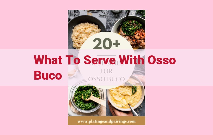 what to serve with osso buco