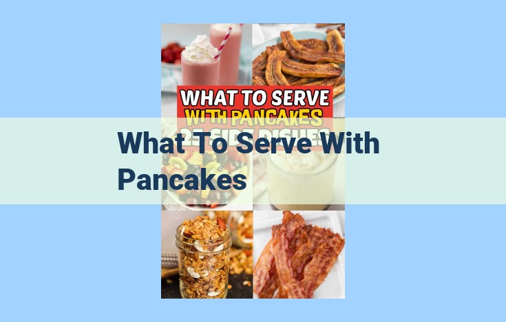 what to serve with pancakes