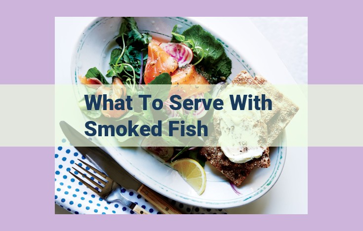 what to serve with smoked fish