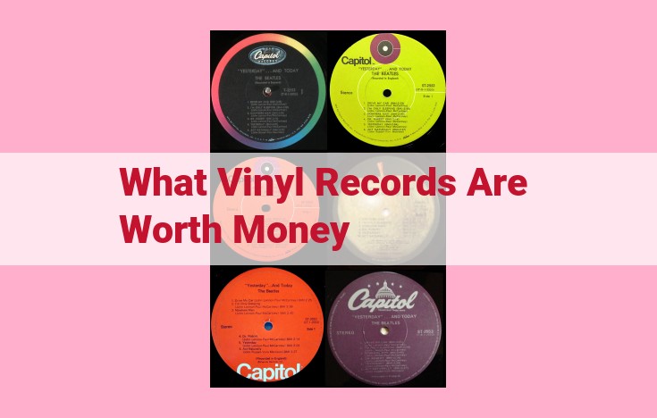 what vinyl records are worth money